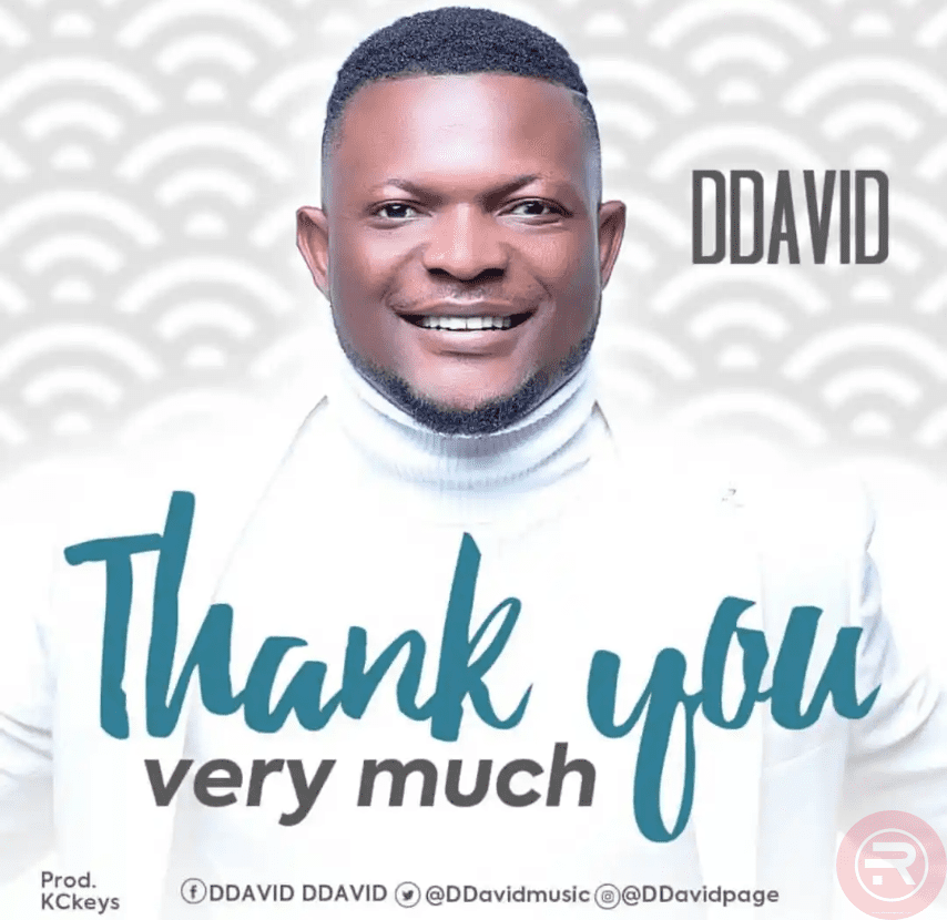 DDavid 'Thank You Very Much' Mp3 Download & lyrics 2022