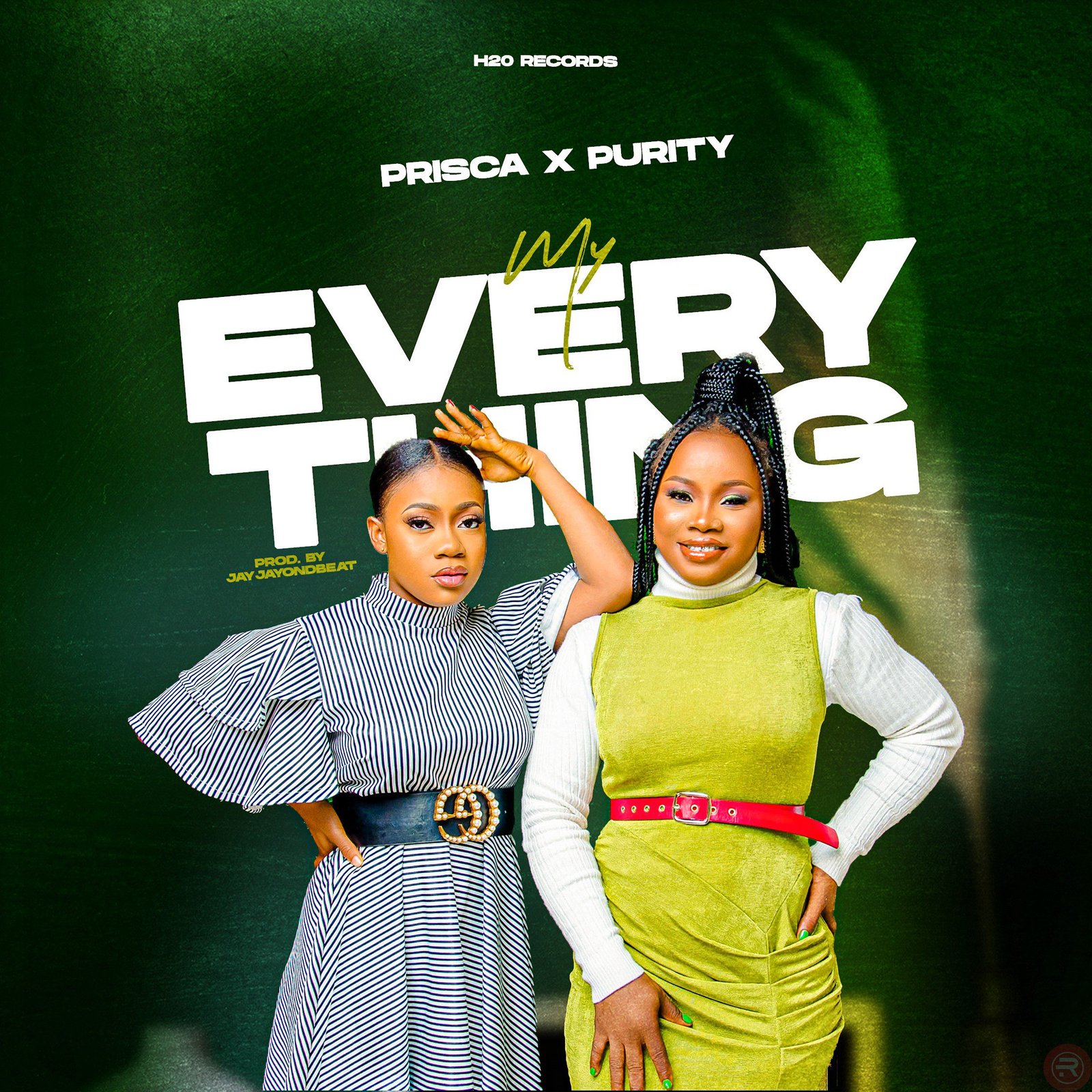 Prisca & Purity 'My Everything' Mp3 Download & Lyrics 2022