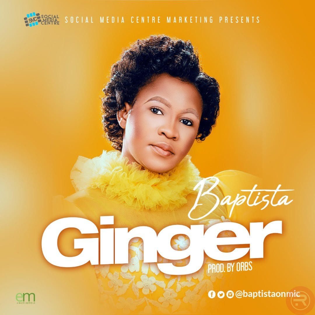 Baptista Delivers 'Ginger' Mp3 Download & Lyrics 2022