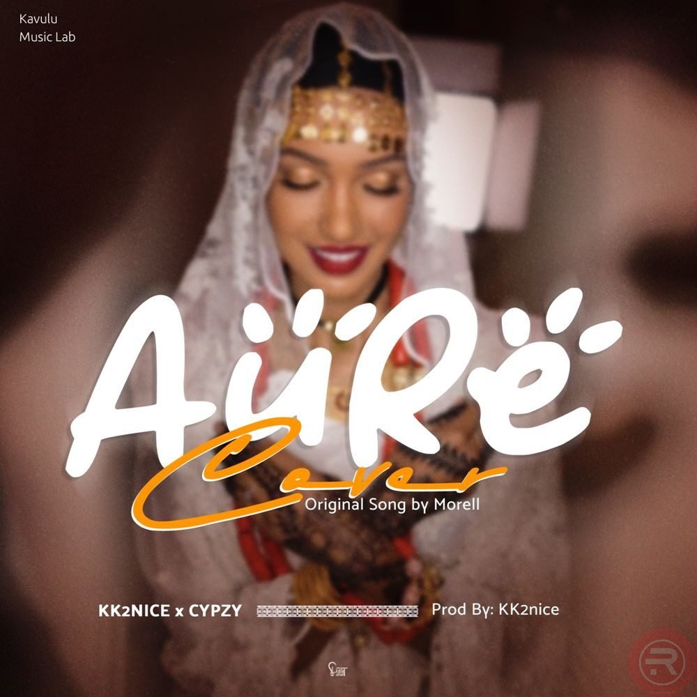 MUSIC: Aure Cover By – Kk2nice ft Cypzy