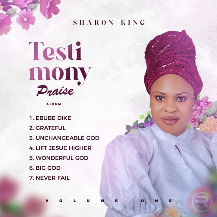 Sharon King 'Testimony Praise'(Full album) Mp3 Download 2023