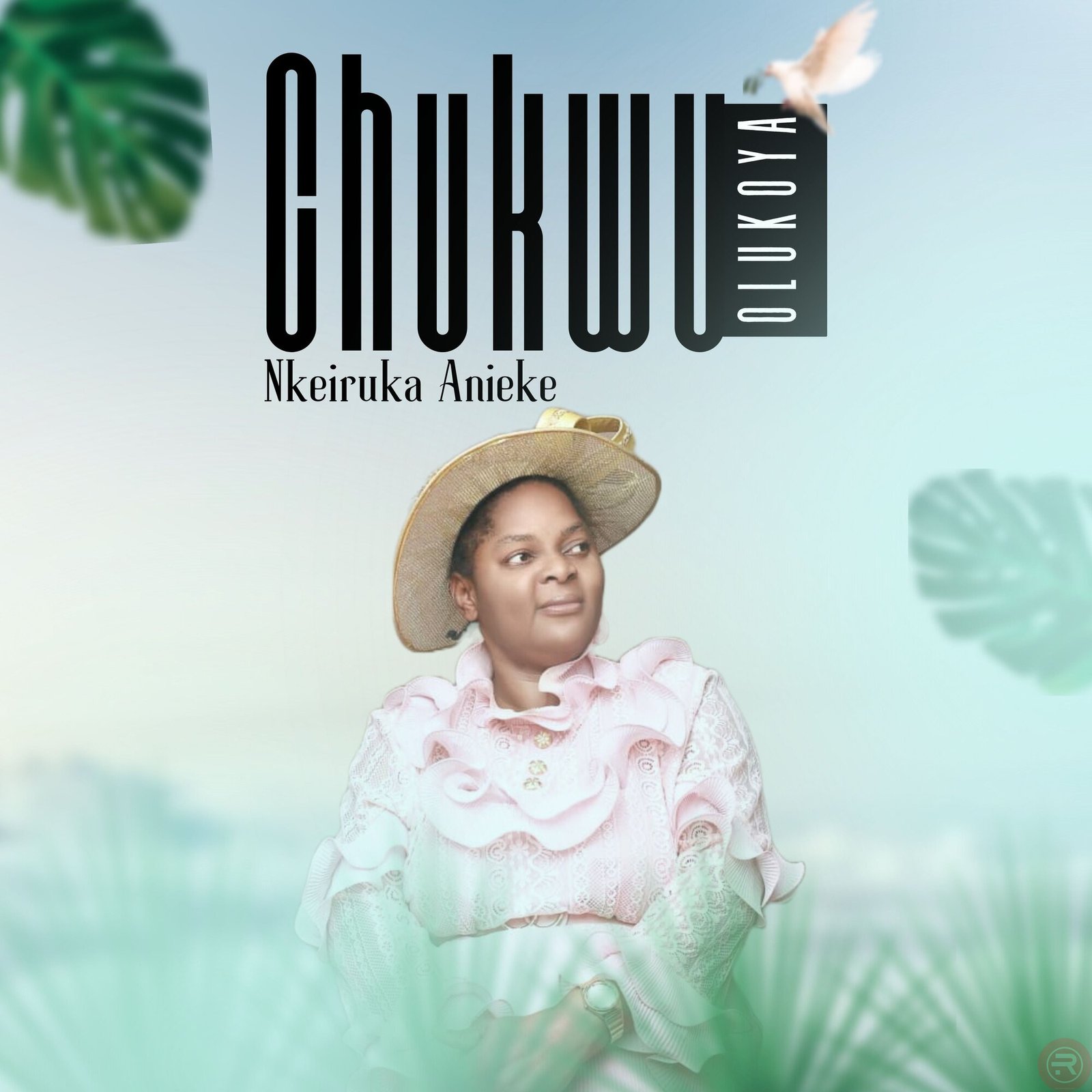 NKEIRUKA ANIEKE 'CHUKWU OLUKOYA' MP3 DOWNLOAD & LYRICS 2023