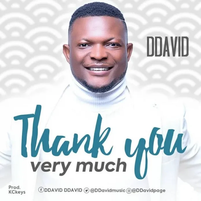 Music Video: DDavid - Thank You Very Much