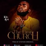 MUSIC: VICTOR APEH - THE FIRST CHURCH