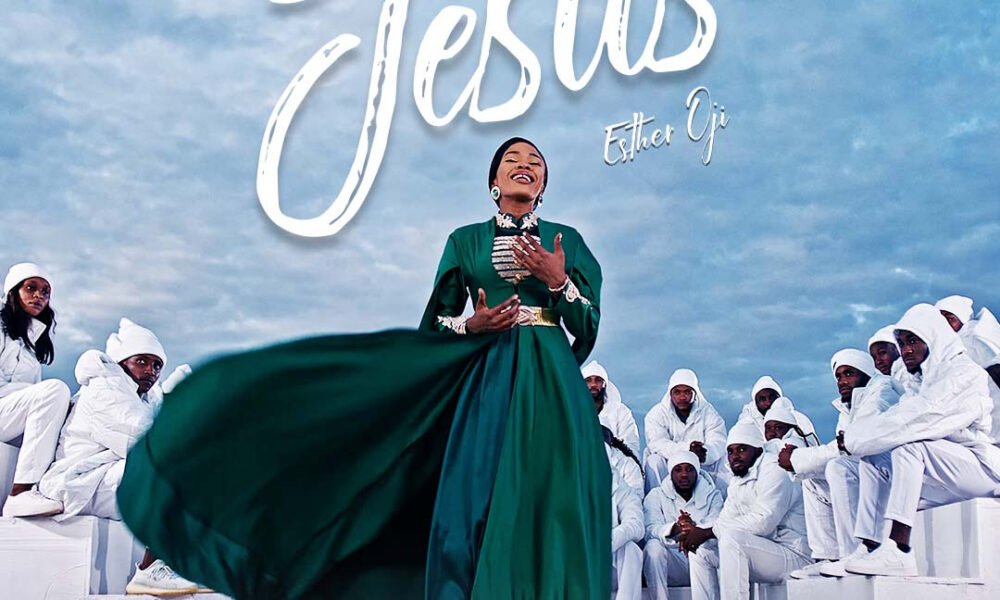 Esther Oji – Jesus (Official Video)