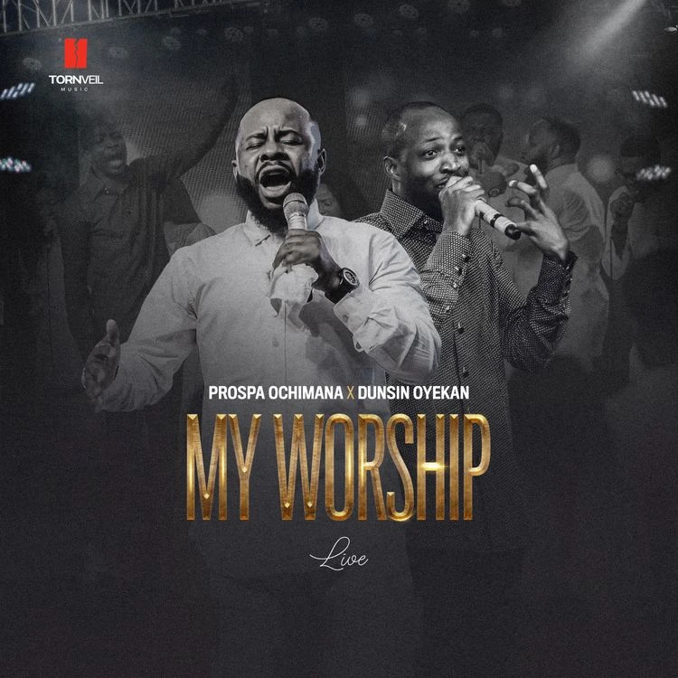 Prospa Ochimana 'My Worship' (Live) ft. Dunsin Oyekan Mp3 Download 2023