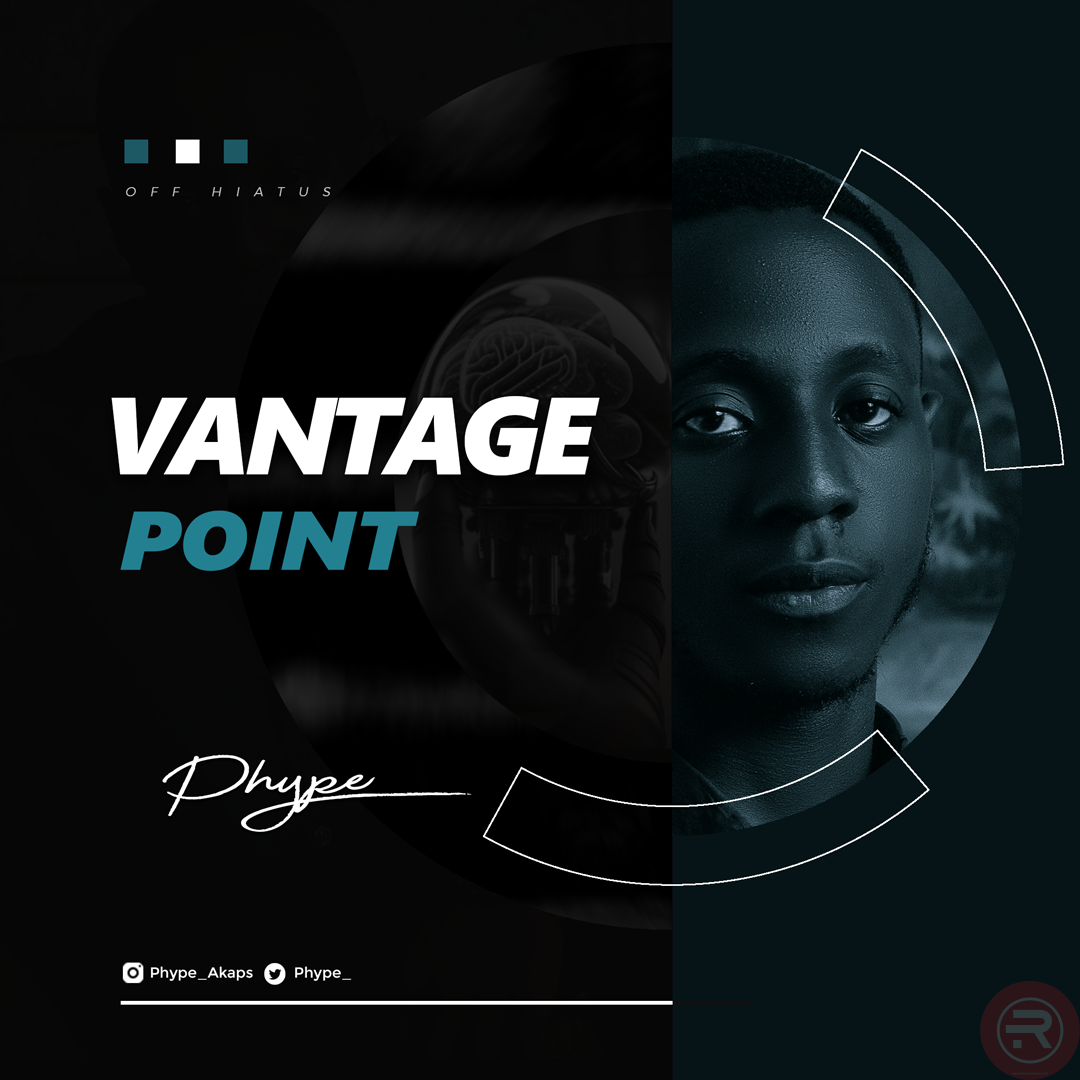Phype 'Vantage Point' Mp3 Download & Lyrics 2023