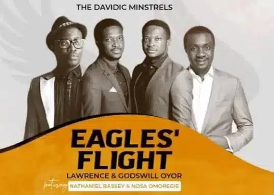 Lawrence Oyor 'Eagle’s Flight' ft. Nathaniel Bassey, The Davidic Minstrels & Nosa