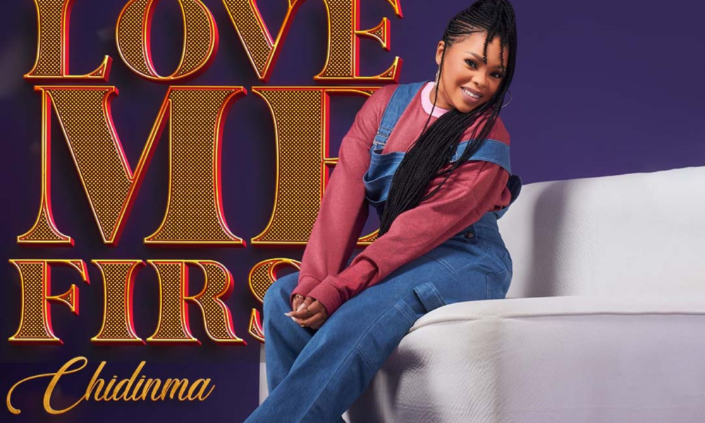 Chidinma Pride us with ‘Love me First’ Mp3 Download