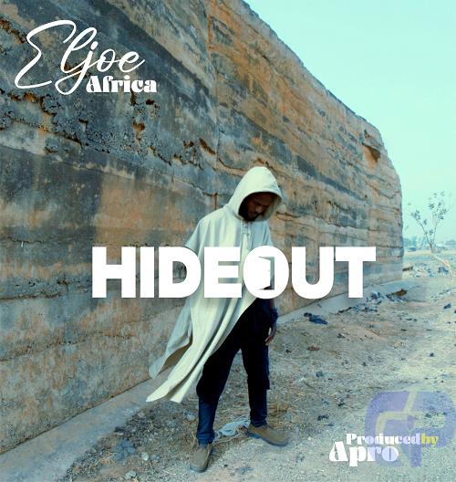 Eljoe Africa Pride us with Hideout Mp3 Download